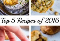 The Food Charlatan’s 2016 Roundup: Five Must-Try Recipes