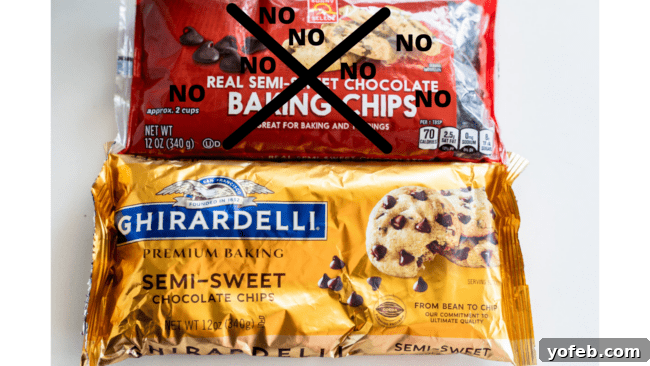 Mom's Effortless Fudge 10 Two brands of chocolate chips, one generic marked with an X to indicate not to use, and a high-quality Ghirardelli brand, emphasizing the importance of ingredient quality.